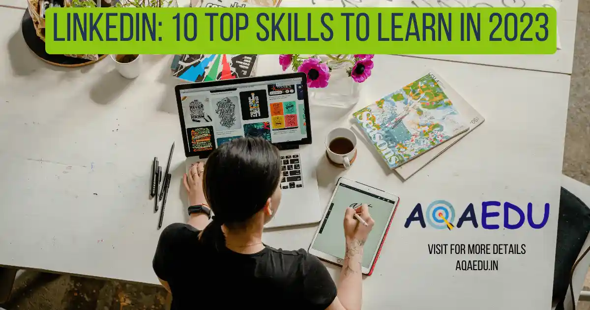 LinkedIn 10 Top Skills To Learn In 2024 AQAEDU